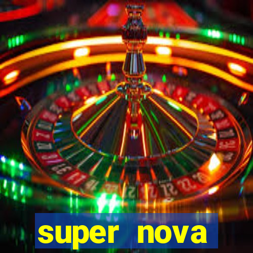 super nova itabirito supernova itabirito saude